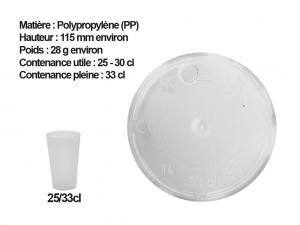 Gobelet 25cl 30cl Capacit 33 cl rutilisable Polypropylne